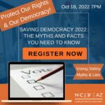 Saving Democracy 2022: The Myths and Facts You Need To Know - Tuesday, October 18th at 7:00 pm