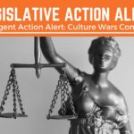 This Week's Actions: Culture Wars Continue